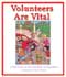 Volunteers are Vital