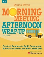 Morning Meeting/Afternoon Wrap Up